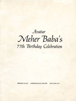 Avatar Meher Baba’s 77th  Birthday Celebration